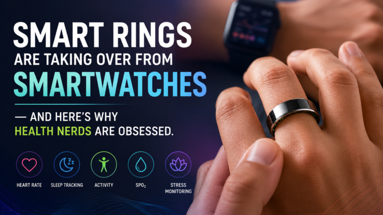 Smart Rings Are Taking Over From Smartwatches — And Here's Why Health Nerds Are Obsessed
